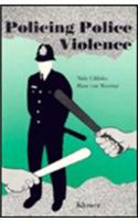 Policing Police Violence