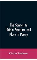 Sonnet its Origin Structure and Place in Poetry