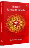 Hindu Rites and Rituals