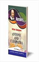 Antony And Cleopatra (ENGLISH) :William Shakespeare ,Narain Text with Paraphase , Scenewise Summary, Character-Sketches, Notes, Explanations, Questions and Answers
