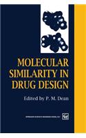 Molecular Similarity in Drug Design