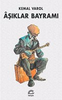 AsÄ±klar BayramÄ± (Turkish Edition)