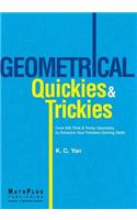 Geometrical Quickies & Trickies
