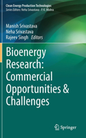 Bioenergy Research: Commercial Opportunities & Challenges