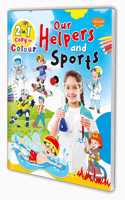2 In 1 Copy To Colour Our Helpers And Sports Colouring Book