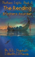 The Rending: (2 Northern Lights)