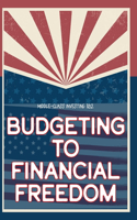 Middle-Class Investing 102: Budgeting to Financial Freedom(2 Diverse Entrepreneurs)