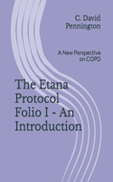 Etana Protocol Folio I - An Introduction