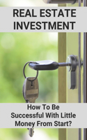 Real Estate Investment