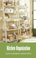 Kitchen Organization