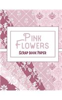 Pink Flowers