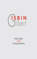 Intervallic Lute Compositions
