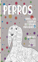 Libros para colorear de patrones para adultos - Patrones increíbles Mandala y relajante - Animales - Perros