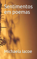 Sentimentos em poemas