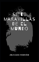 Siete Maravillas del Mundo