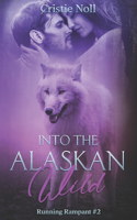 Into the Alaskan Wild