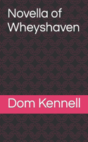 Novella of Wheyshaven