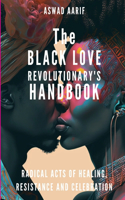 Black Love Revolutionary's Handbook