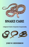 Snake Care