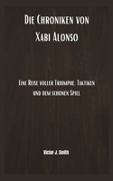 Chroniken von Xabi Alonso