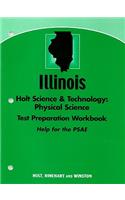 Illinois Holt Science & Technology: Physical Science Test Preparation Workbook: Help for the PSAE