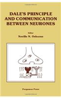 Dale's Principle and Communication Between Neurones: Colloquium Proceedings