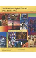 State and Metropolitan Area Data Book 2010