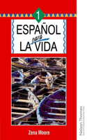 Espanol Para La Vida 1