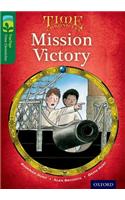 Oxford Reading Tree TreeTops Time Chronicles: Level 12: Mission Victory: (Oxford Reading Tree TreeTops Time Chronicles)