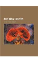 The Iron Hunter