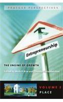 Entrepreneurship: The Engine of Growth (Praeger Perspectives)