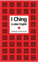 I Ching in Plain English