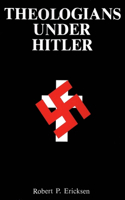 Theologians Under Hitler