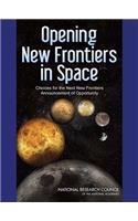 Opening New Frontiers in Space