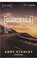 Guardrails Bible Study Guide, Updated Edition: Avoiding Regret in Your Life