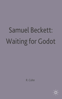 Samuel Beckett: Waiting for Godot