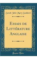 Essais de Littérature Anglaise (Classic Reprint)