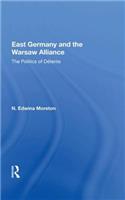 East Germany and the Warsaw Alliance