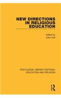 New Directions in Religious Education
