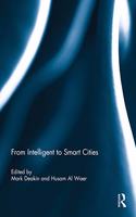 From Intelligent to Smart Cities