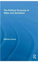 The Political Economy of Water and Sanitation