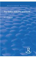The Cotton Industry and Trade