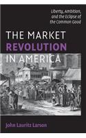 Market Revolution in America