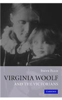 Virginia Woolf and the Victorians