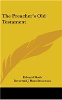 The Preacher's Old Testament