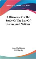 Discourse On The Study Of The Law Of Nature And Nations