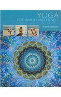 Yoga for Health and Fitness