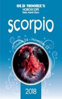 Olde Moore's Horoscope Scorpio: (Olde Moore's Horoscope Daily Astral Diaries)