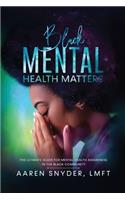 Black Mental Health Matters
