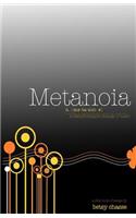 Metanoia - A transformative Change of Heart